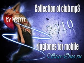 Collection of club mp3 ringtones for mobile 2010